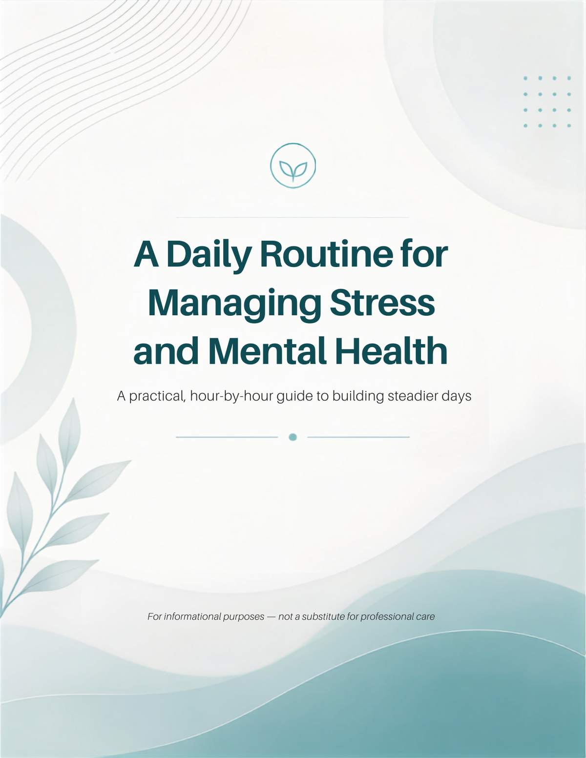 A Daily Routine for Managing Stress and Mental Health